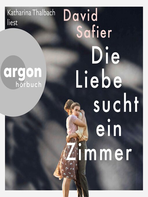 Cover image for Die Liebe sucht ein Zimmer